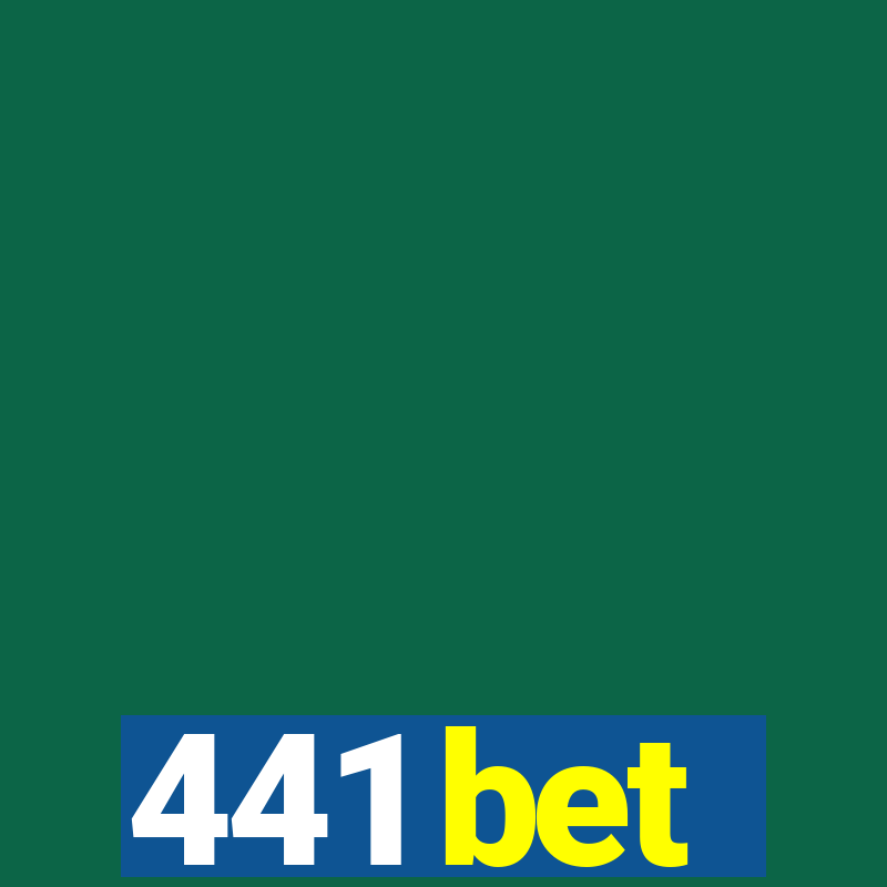 441 bet